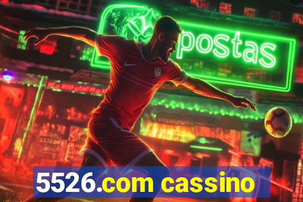 5526.com cassino